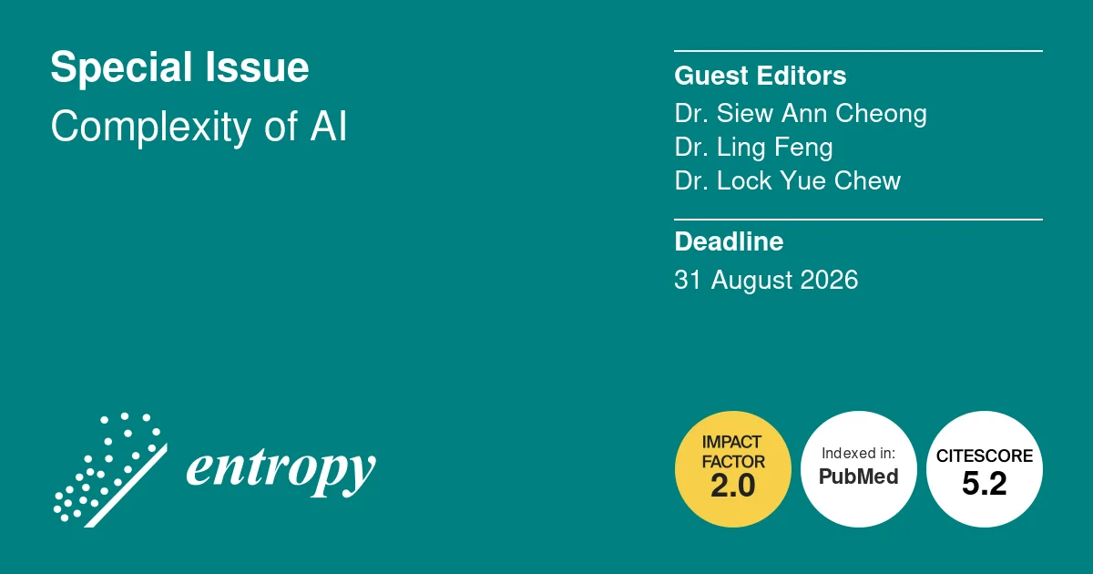 Special Issue on Complexity of AI in MDPI Entropy